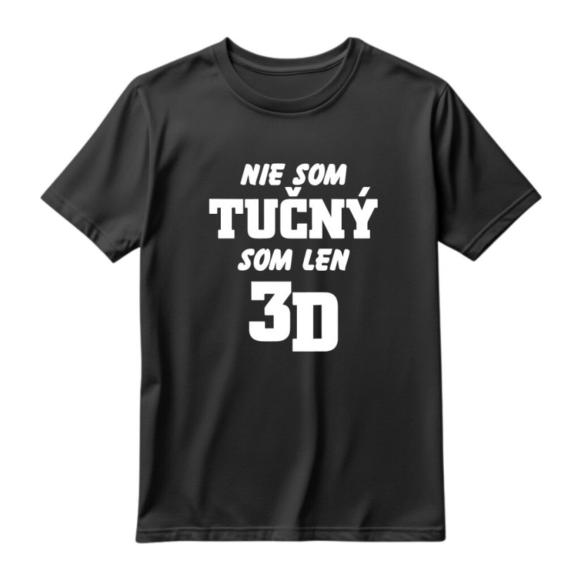 Tričko „Nie som tučný“ - Farba: Biela S